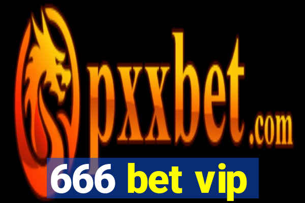 666 bet vip